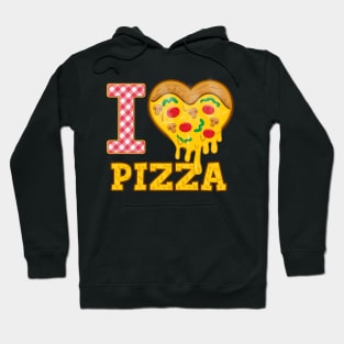 I love PIZZA Hoodie